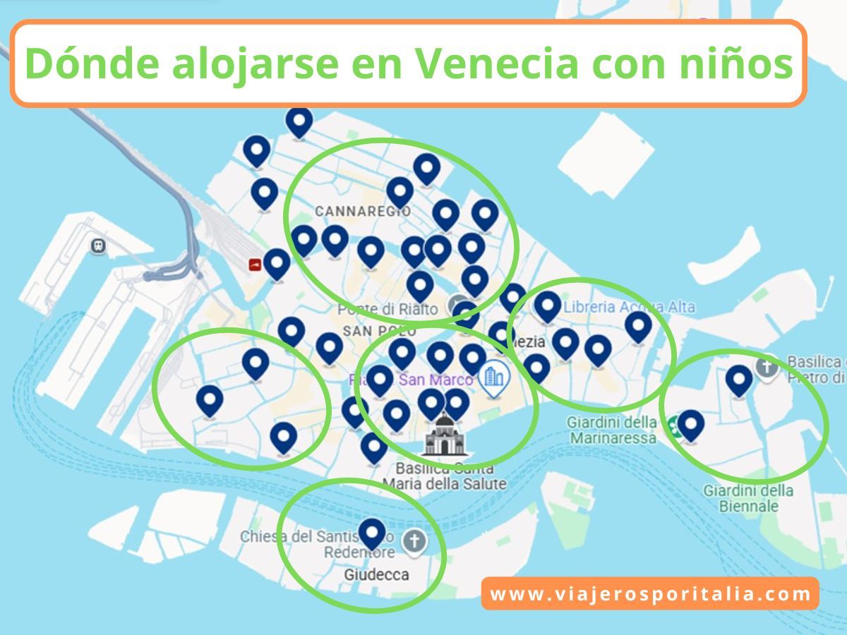 Dónde alojarse en Venecia con niños – Zonas y Hoteles